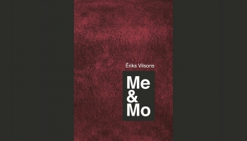 Ēriks Vilsons romānā “Me un Mo” radījis savu stāstu par cilvēkiem teātrī