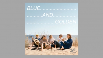 Trompetists Ilka Arola albumā "Blue & Golden" (2022)