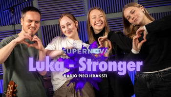 LUKA par kļūšanu "Stronger" Supernovā