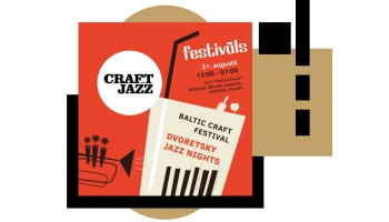 Pirmo reizi notiks festivāls "Craft and Jazz"! Stāsta Ivans Dvoreckis un Aleksandra Line