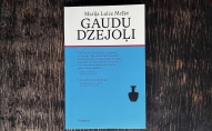 Marija Luīze Meļķe "Gaudu dzejoļi"