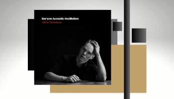 Jāņa Fedotova kvartets albumā "Baryon Acoustic Oscillation" (2025)