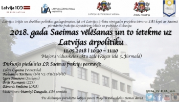 LĀI pētniece par 2018. gada Saeimas vēlēšanu ietekmi uz Latvijas ārpolitiku