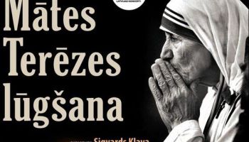 &quot;Mātes Terēzes lūgšana&quot;