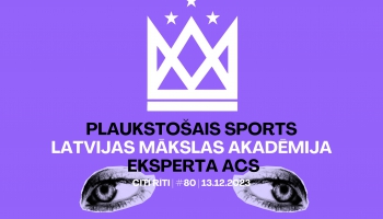 #080 | Plaukstošais sports, Latvijas Mākslas akadēmija, Eksperta acs