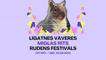 #267 | Līgatnes vāveres, Miglas rīts, Rudens festivāls