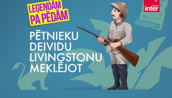 Pētnieku Deividu Livingstonu meklējot | Leģendām pa pēdām