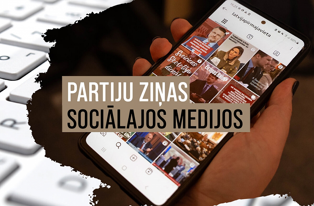 Partiju veidotās ziņas sociālajos medijos: vai šis fenomens ir uz palikšanu
