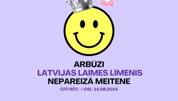 #241 | Arbūzi, Latvijas laimes līmenis, Nepareizā meitene