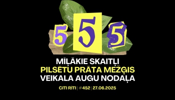 #452 | Mīļākie skaitļi, Pilsētu prāta mežģis, Veikala augu nodaļa
