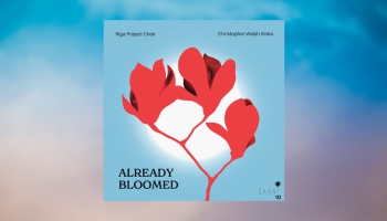 Rīgas Projektu kora un diriģenta Kristofera Volša-Sinkas albums "Jau izplaukuši" 