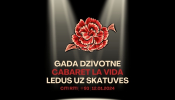 #093 | Gada dzīvotne, Cabaret LA VIDA, Ledus uz skatuves