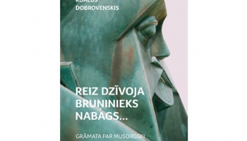 Roalds Dobrovenskis: Musorgska dzīves traģika palīdz saprast mūzikas mērogu