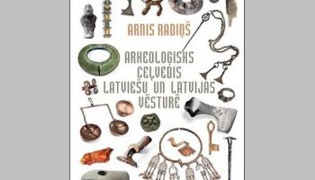 Arheoloģiskais ceļvedis latviešu un Latvijas vēsturē
