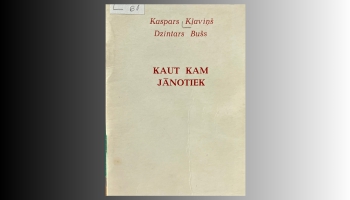 "Trešdaļgadsimta balvai" nominētās grāmatas. Dzejas krājums “Kaut kam jānotiek"