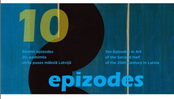 Iznācis rakstu krājums „Desmit epizodes 20.gadsimta otrās puses mākslā Latvijā”